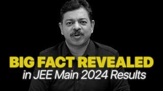 JEE Main 2024 Result Analysis  BIG Facts Revealed