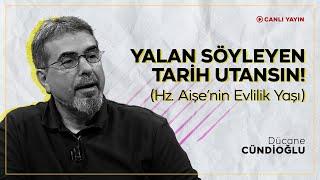 YALAN SÖYLEYEN TARİH UTANSIN Hz. Aişenin Evlilik Yaşı