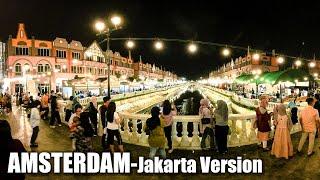 JAKARTA NIGHT WALKING TOUR TO LA RIVIERA PIK 2 AMSTERDAM JAKARTA VERSION