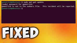 Fix Vboxuser is Not in the Sudoers File This Incident Will Be Reported - Enable Sudo in Ubuntu Error