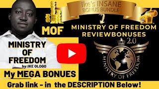  Ministry Of Freedom 2.0 Review  2021 CUSTOM BONUSES