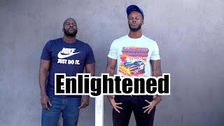 Enlightened  @bwattstv