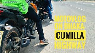 Beautiful Ride  Dhaka-Cumilla Highway  MotoVlog  Shawkat Shovon