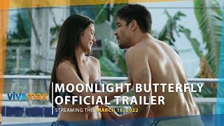 Moonlight Butterfly  Official Trailer  Christine Bermas Kit Thompson Albie Casiño