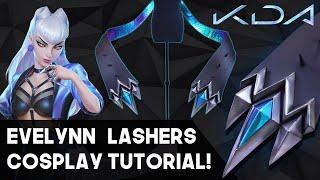 KDA Evelynns Lashers Cosplay Weapon Tutorial