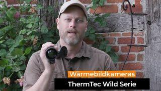 Test ThermTec WILD Wärmebild-Handgeräte Serie