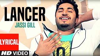 Jassi Gill Lancer Full Lyrical Video Song  Bachmate 2  New Punjabi Video Song