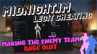 Making the Enemy Team RAGE QUIT - Midnight.im Legit cheating - Skin ChangerESPAimbot - UNDETECTED