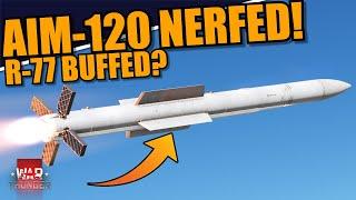 War Thunder - FOX 3 MISSILES CHANGED AIM-120 NERFED R-77 BUFFED? LOFT is HERE AGAIN