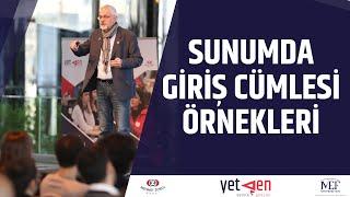 Sunum Giriş Cümlesi Örnekleri  Sunumda Açılış Konuşması #4