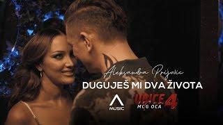 ALEKSANDRA PRIJOVIC - DUGUJES MI DVA ZIVOTA UBICE MOG OCA