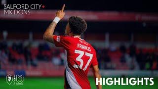 HIGHLIGHTS  Salford City 1-0 MK Dons