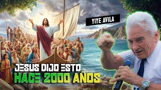 Yiye Avila - Jesús Dijo Esto Hace 2000 Años AUDIO OFICIAL
