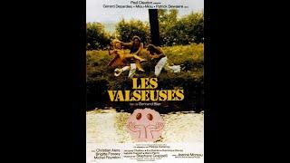 Les Valseuses  la bande-annonce