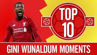 Top 10 Gini Wijnaldums greatest Liverpool moments  Skills sing-a-longs & semi-final goals