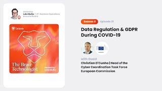 Data Regulation & GDPR during COVID-19