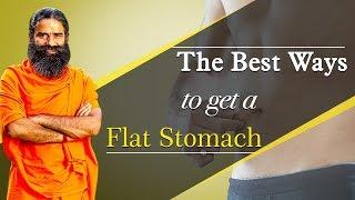 The Best Ways to Get a Flat Stomach  Swami Ramdev