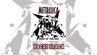 Metallica Hero Of The Day Vocal Track