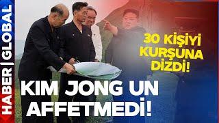 Kim Jong-Un Emri Verdi 30 Kişi Kurşuna Dizildi