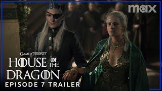 House of the Dragon Season 2  EPISODE 7 PROMO TRAILER  Max