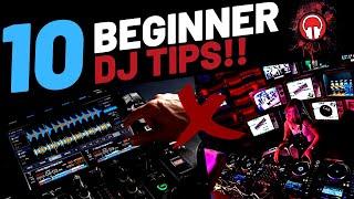 10 Beginner DJ Tips