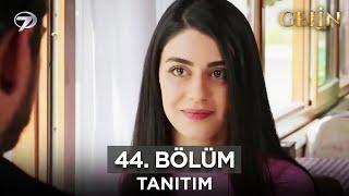 Gelin Dizisi  2. Sezon 44. Bölüm Fragman - 23 Eylül Pazartesi @GelinDizisi