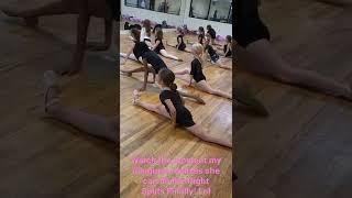 watch the moment my daughter realizes she can do her right split lol