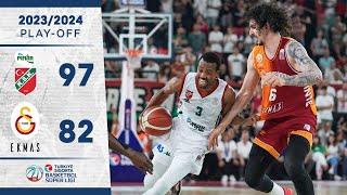 Pınar Karşıyaka 97-82 Galatasaray Ekmas - TSBSL - Play-Off Çeyrek Final  202324