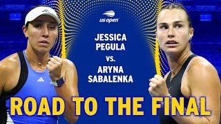 Jessica Pegula vs. Aryna Sabalenka  Road to the Final  2024 US Open