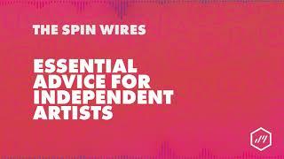 The Spin Wires - Essential Advice for Independent Artists  Jamendo Artists Interviews