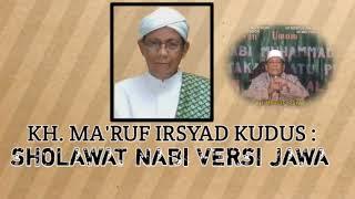 KH. MARUF IRSYAD KUDUS  SHOLAWAT  CERITA NABI  VERSI JAWA