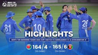 Bangladesh A vs Afghanistan A  Mens T20 Emerging Teams Asia Cup  Match 6