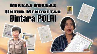 Cara daftar Polisi Administrasi Daftar Bintara Polri  Pemberkasan Administrasi Polri