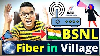 BSNL Free Fiber Broadband Service  BSNL Fiber Service in 5 Lakh Villages  BSNL Fiber Broadband