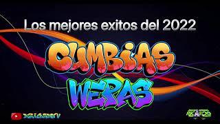 CUMBIAS WEPA MIX 2023 los mejores exitos sonideroscumbion chingon