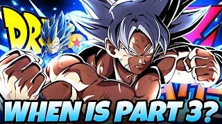 WHEN IS PART 3 STARTING? UI Goku SSBE Vegeta EZAs & More 9th Anniversary  DBZ Dokkan Battle
