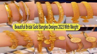 Beautiful Bridal Gold Bangles Designs 2023 With Weight