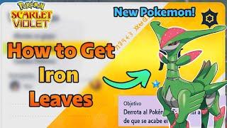 How to get Iron Leaves in Pokemon Scarlet and Violet NEW POKEMON Raid Event