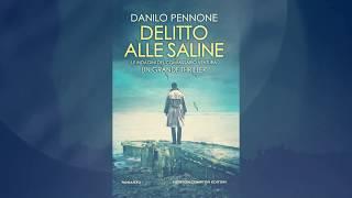 Danilo Pennone Delitto alle saline  Newton Compton Editori - Booktrailer