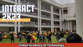 Flashmob - Part 1 - Interact 2K23 -Global Academy Of Technology