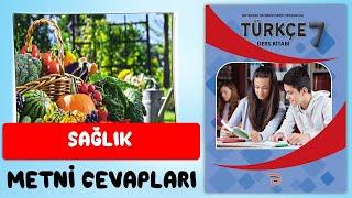 Sağlık Şiiri Metni 7. Sınıf Türkçe Ders Kitabı Sayfa 164 165 166 167 Cevapları