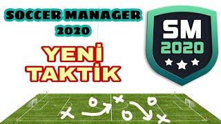 SOCCER MANAGER 2020 YENİ TAKTİK  KOMPAKT TAKTİK  SM 20