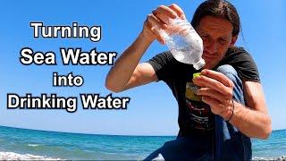 How to turn sea water into drinking water 2 simple methods