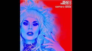 Read U Wrote U - Katya’s Verse Only