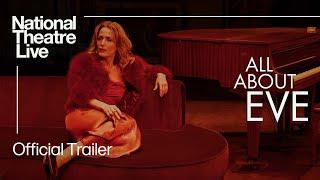 All About Eve  Official Stage Production Trailer  National Theatre Live