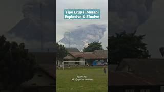 Tipe Erupsi Merapi Explosive dan Effusive #shorts #erupsimerapi #merapimeletus