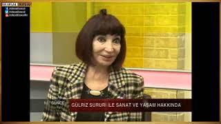 Gülriz Sururi Ulusal Kanala konuk olmuştu