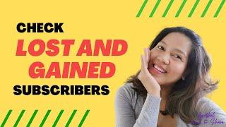 Check SUBSCRIPTION SOURCE On Youtube  LOST and Gained SUBSCRIBERS