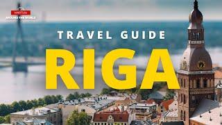 Riga Travel Guide - Latvia