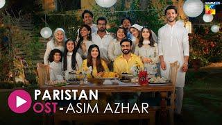Paristan -  Lyrical OST  - Singer Asim Azhar - HUM Music